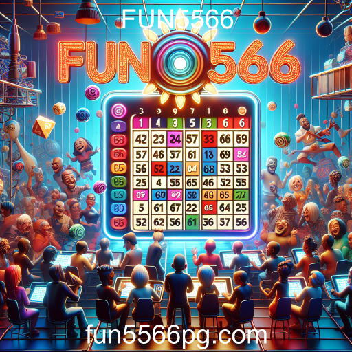 A Diversão do Bingo no FUN5566: Jogo, Socialização e Prêmios